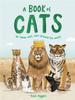 Kniha A Book of Cats : At Home with Cats Around the World