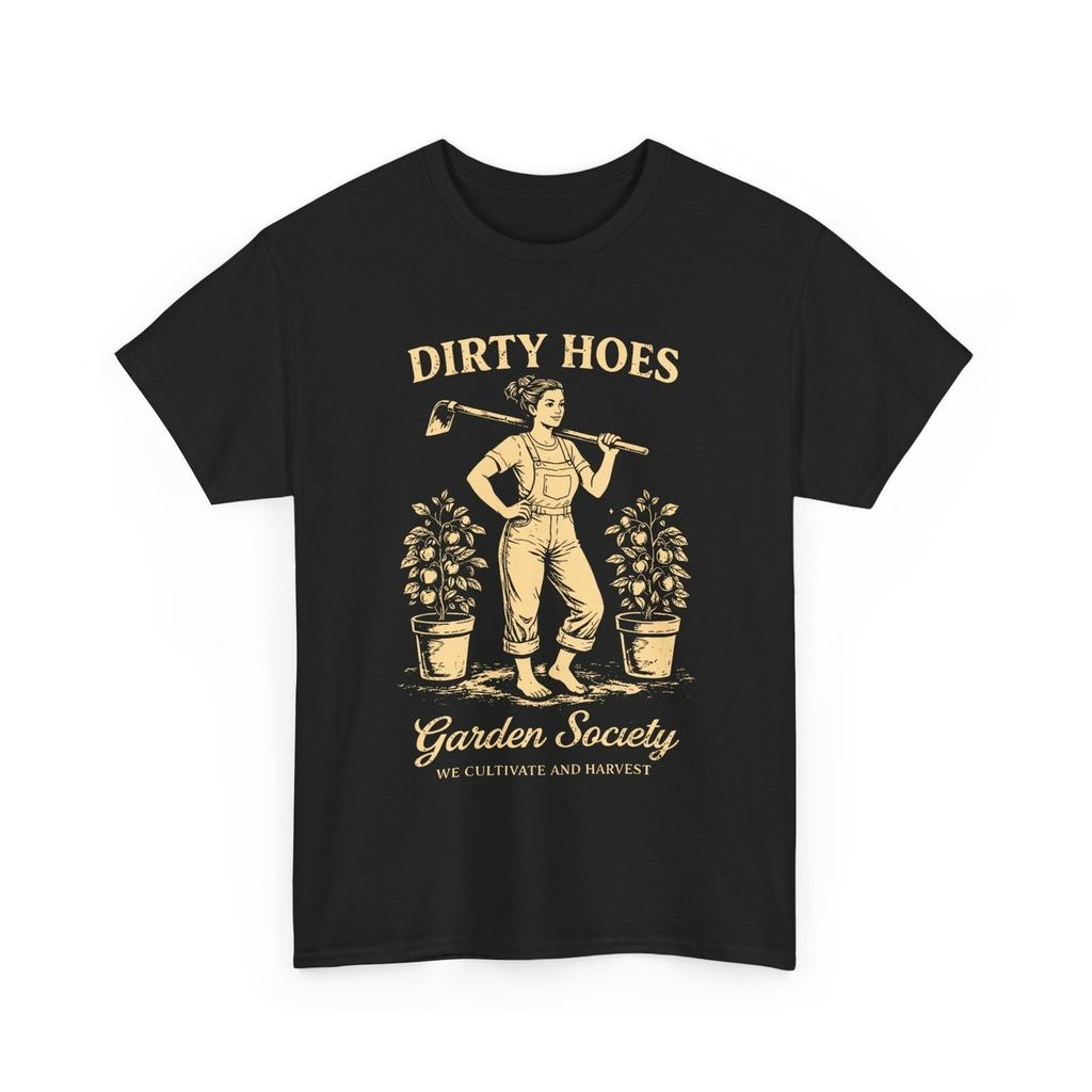 Dirty Hoes Garden Society Shirt, Gardener Gardening Lovers T-Shirt