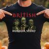 Labour British Horror Story B Funny Halloween T-Shirt Anti Labour Starmer Tshirt