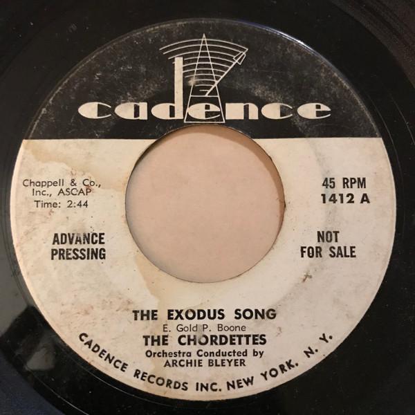 

7inch Record CHORDETTES The Exodus Song 1412PROMO CADENCE US Pop Used