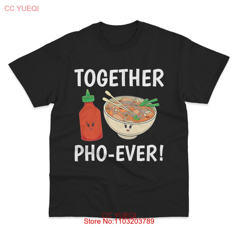 Vietnamesische Nudeln Pho Sriracha Gemeinsam Pho-ewig Essentielles T-Shirt Größe M-4XL