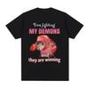 Funny I Am Fighting My Demons and The Are Winning Rat Meme T-shirt Women Fashion Creative T Shirts Short Sleeve T-shirts