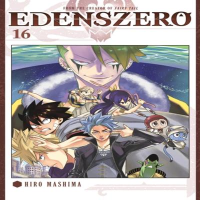 EDENS ZERO 16 by Hiro Mashima Paperback Book 9781646514458