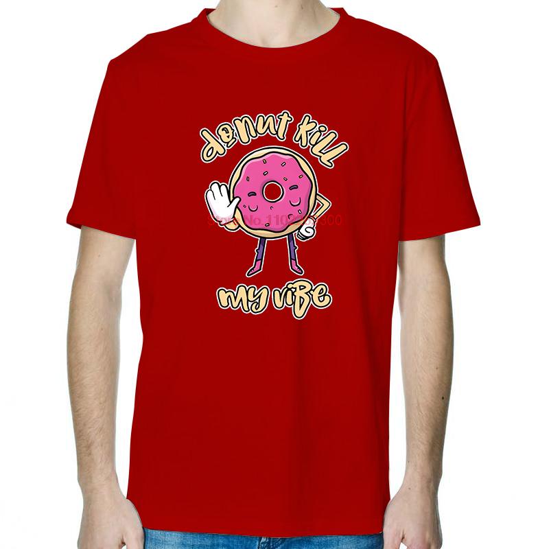 Summer Cotton Short Sleeve Tee Donut Kill My Vibe Funny Breathable Printing T Shirts Fashion Tees Tops Round Neck TShirt S