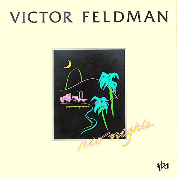 

LP Пластинка ВИКТОР ФЕЛЬДМАН - Ночи Рио TBA225 TBA Records 1987 США Джаз Б/У