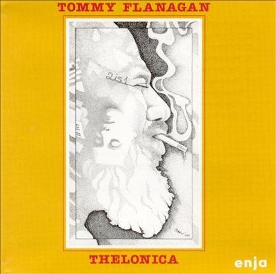 

CD TOMMY FLANAGAN - Thelonica ENJA405214 Enja Records 1997 Netherland Jazz Used