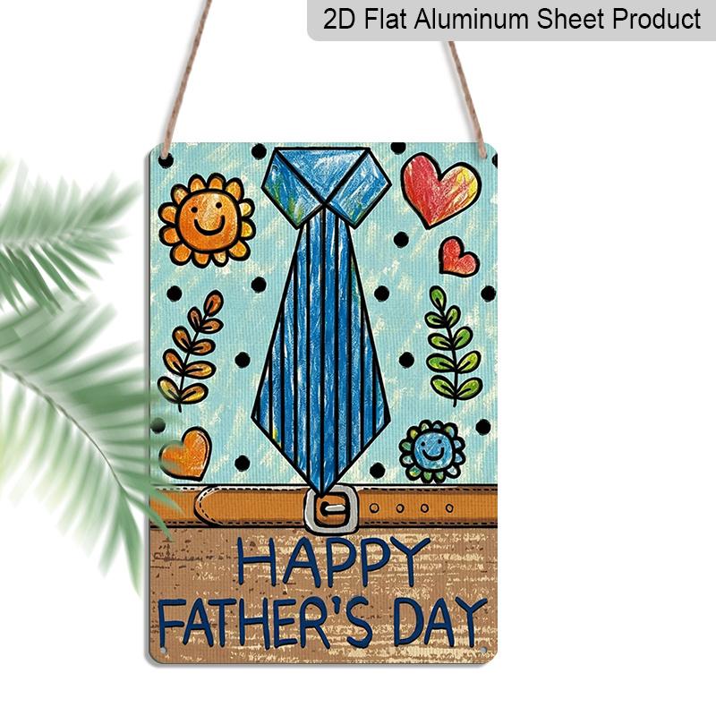 

2D Flat, 1pc Tie Father s Day Metal Wall Art Sign Happy Father s Day - 8*12 Inch Aluminium Rustic Home Decor, Cute Style Wall Plaque, Sweet Gift 20*30cm