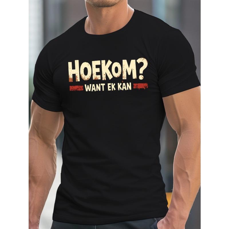 European Size Bold Afrikaans Quote Urban Style Print, Men's Round Crew Neck Short Sleeve Tee, Casual T-ShirtCasual Comfy Lightweight Top for Summer