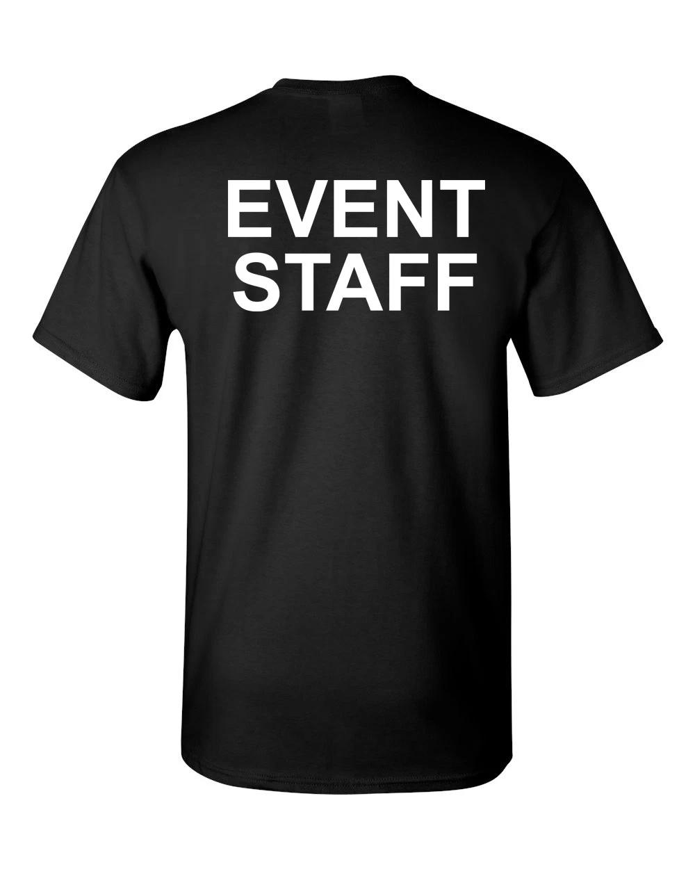 

Event Staff Bouncer Security Concert PRINTED ON THE BACK Men s Tee Shirt 1607 S