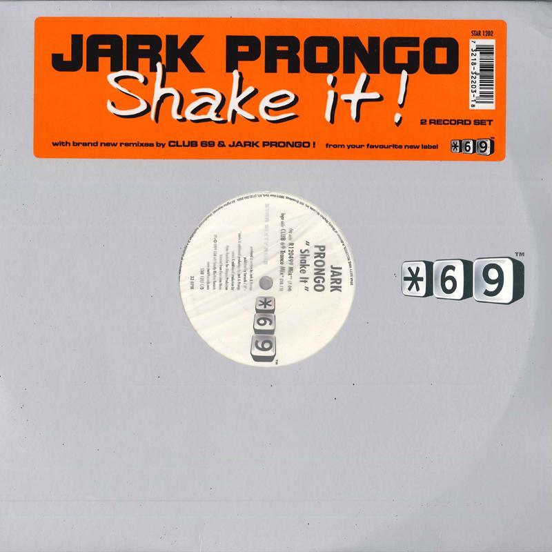 

12-дюймовая пластинка JARK PRONGO - Shake It STAR1202 STAR 69 1999 США Танцевальная и Электронная Б/У