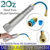 1/4 Inch 2Oz Oil Sae A/C Dye Injector Air Condition Coolant Filling Tube Aluminum Alloy R134A Liquid Fuel Injector For Vehicle