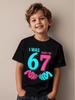 Funny Six Seven 67 Meme T-Shirt for Kids 7 Years Old Birthday Party Gifts Summer Short Sleeve Tees Crew Neck Children's Clothing