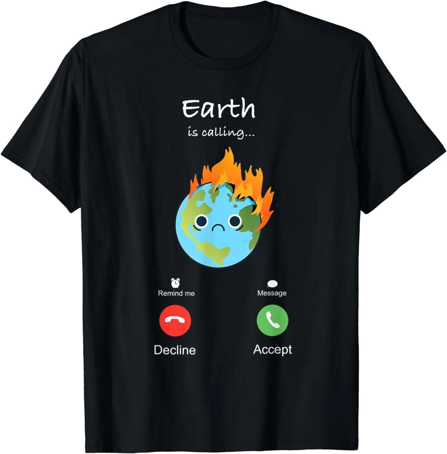 Earth Is Calling | Anti Climate Change Planet Over Profit Gift Unisex T-Shirt S