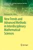 The New Trends and Advanced Methods In Interdisciplinary Mathematical Sciences Book