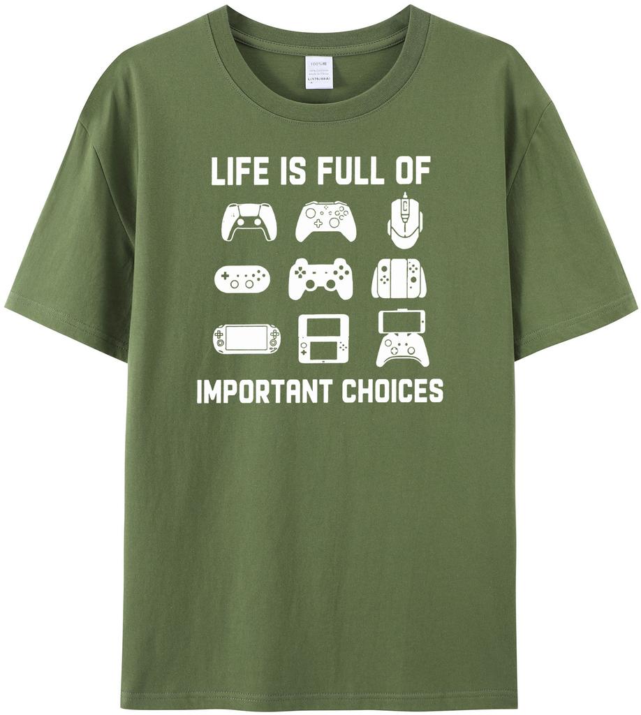 Life is Full of Important Choices Video Funny T Shirt Games Gamer Player Tops Tees for Men Clothes