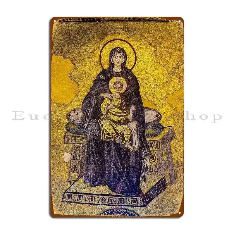 Virgin And Child Mosaic Hagia Sophia Metal Plaque Poster Party Plates Living Room Designer Wall Decor Mural Tin Sign Poster