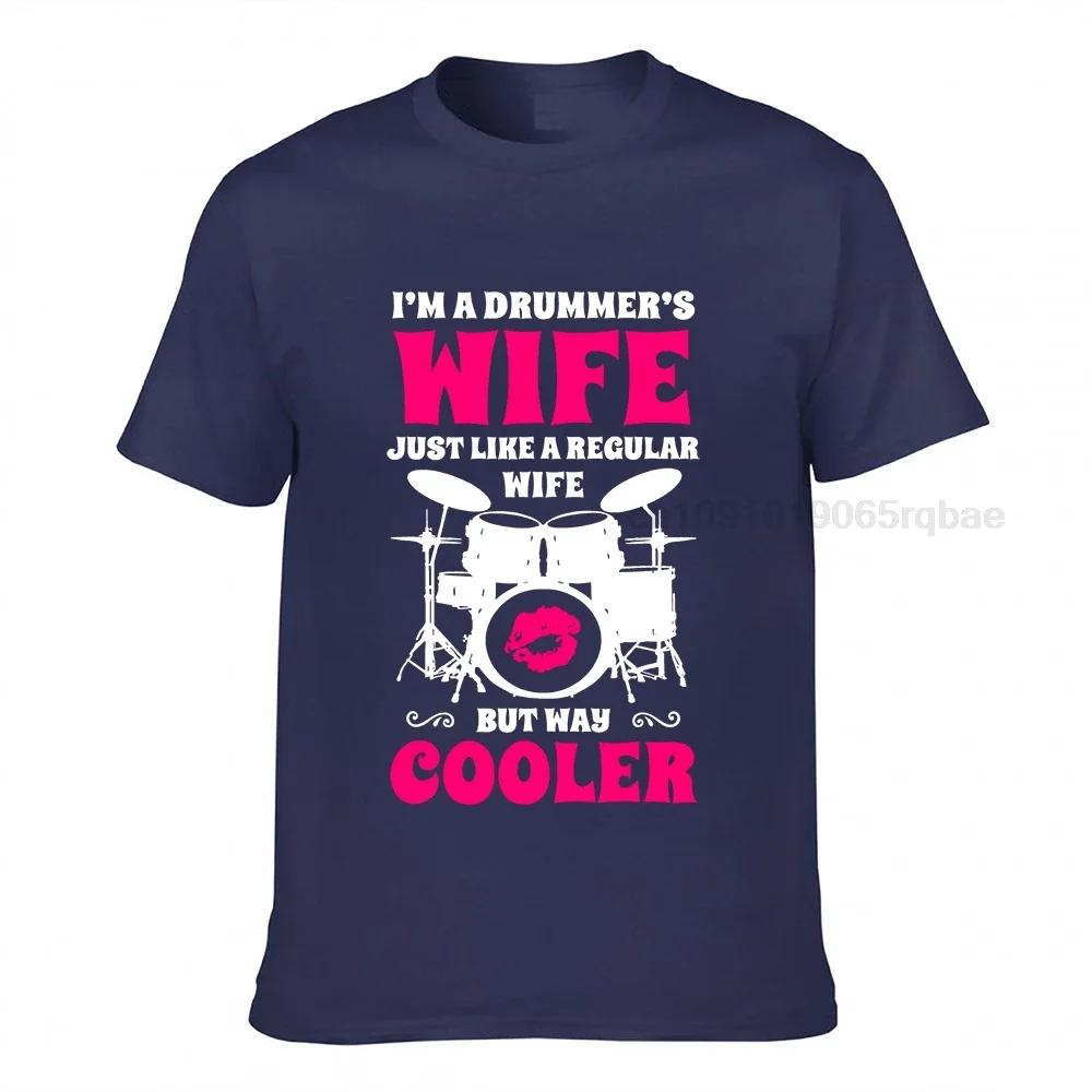 Im A Drummers Wife Funny Unisex Drummer Drumset Drum Set Tshirt Unisex Comfortable Unisex T Shirt Graphic Cotton Tops Tees Cool