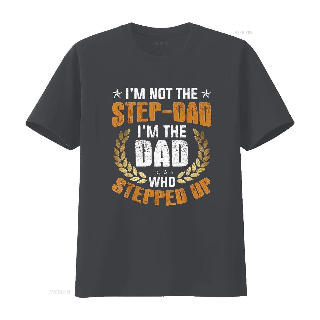 T-shirt da uomo I m Not The Stepdad DAD Who Stepped Up Festa del Papà Nera 4X Large vintage Lavata Morbida homme Elastica Traspirante
