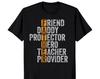 Vaderdag Vriend Papa Beschermer Held Leraar Kostwinner Heren T-shirt en kinder t-shirt