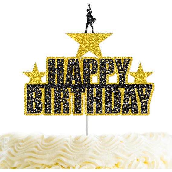 Hamilton Happy Birthday Cake Topper Glitter Hamilton Birthday Party Decorations Hamilton Birthday Party Decor For Kids Adults