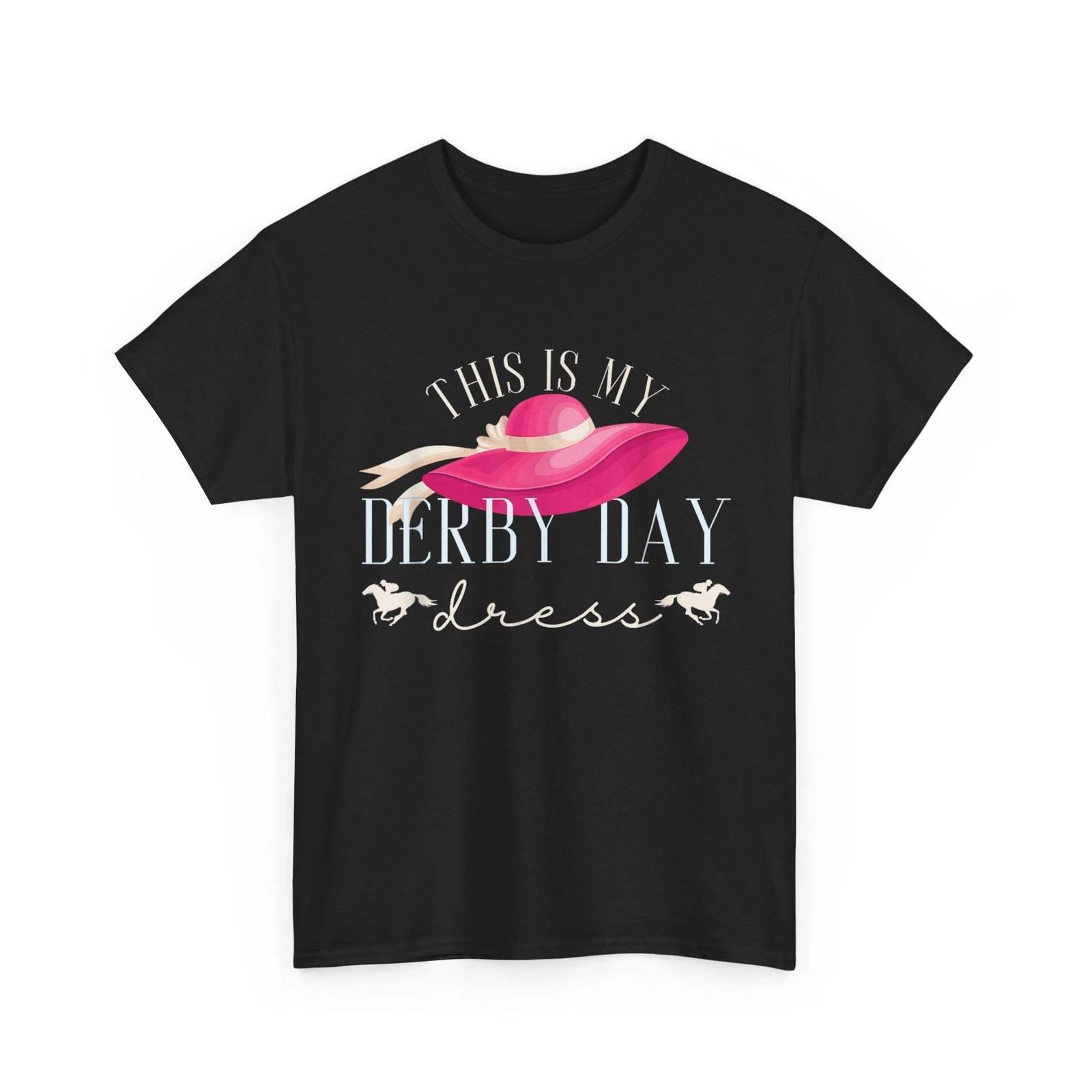 This is My Derby Day Dress | Horse Races | Horse Riding T-Shirt 3XL