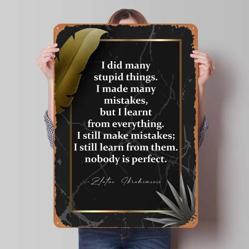 Zlatan Ibrahimovic Zitate Blechschild Inspirierende Poster Gamer Zimmer Dekoration Mann Innenwanddeko Wohnzimmer Retro