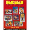 Pac-Man Collectibles (Schiffer Book for Collectors)