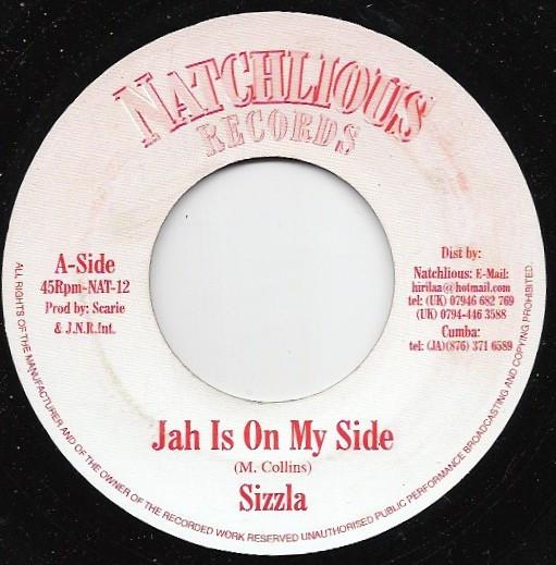 

7inch Record SIZZLA Jah Is On My Side NAT12 Natchlious Reco UK Reggae Ska Dub Used