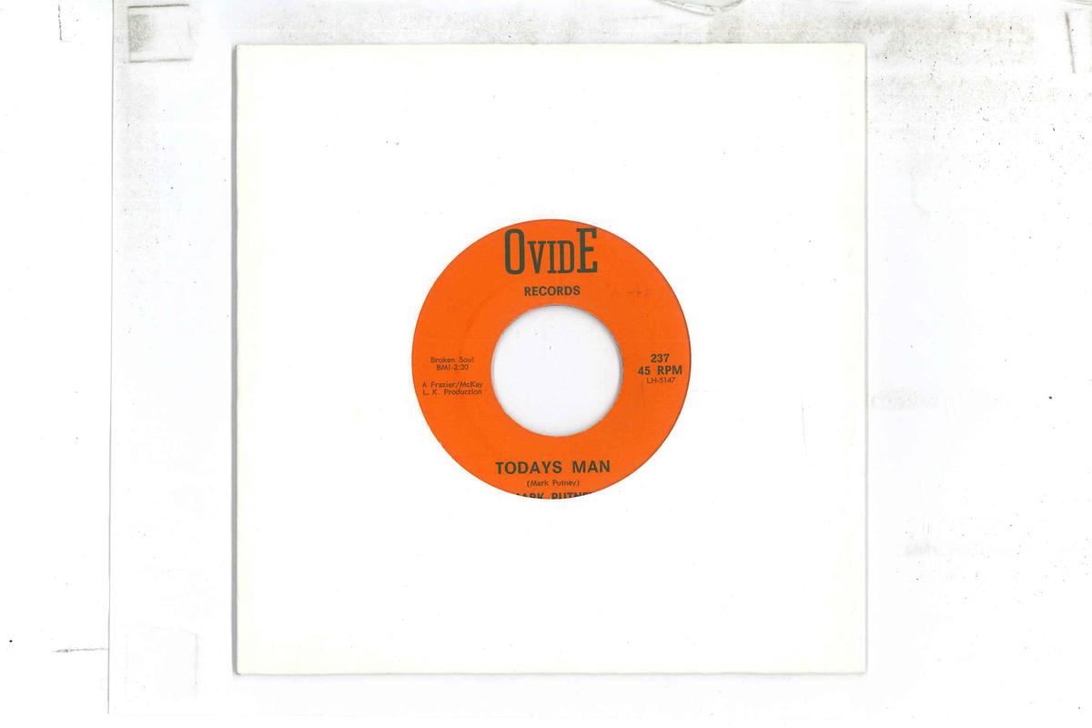 

7inch Record MARK PUTNEY Todays Man Dont Come Around Here 237 OVIDE 1969 US SoulFunk Used