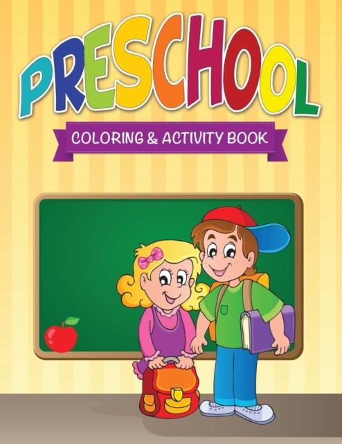 The Preschool Coloring & Activity Book Book