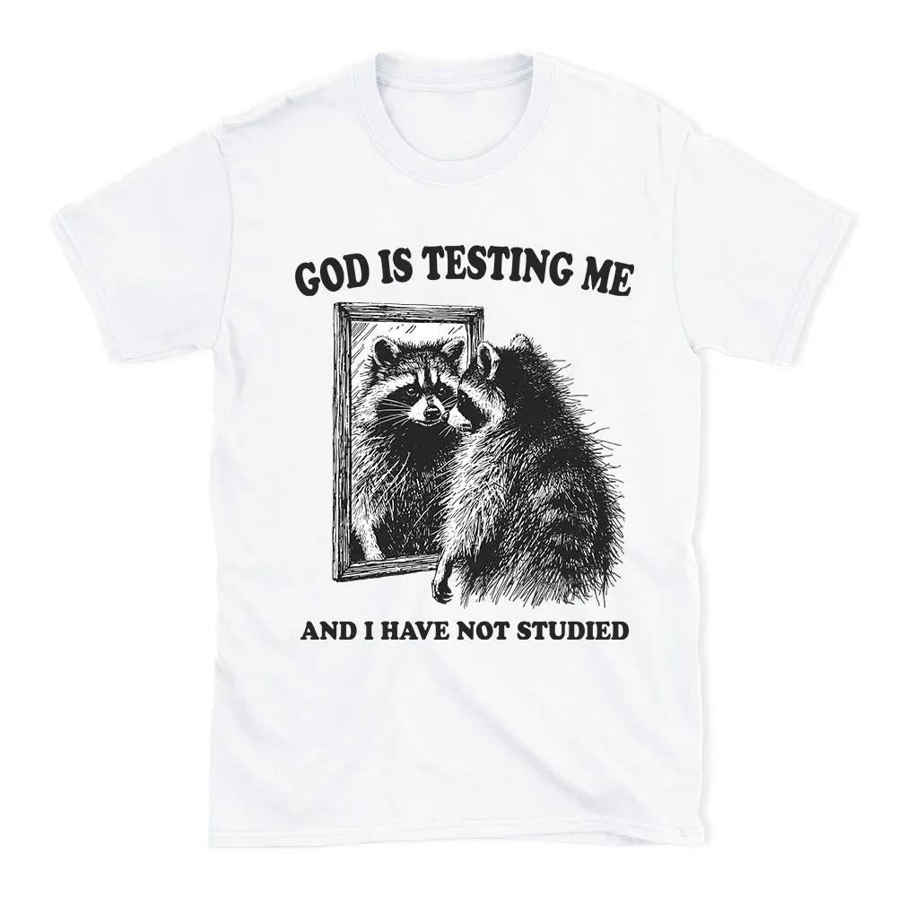 The 2026 Summer New God Is Testing Me Unisexs Tshirt Is A Trendy Bestseller with A Roundneck Print for Both Unisex and Women S