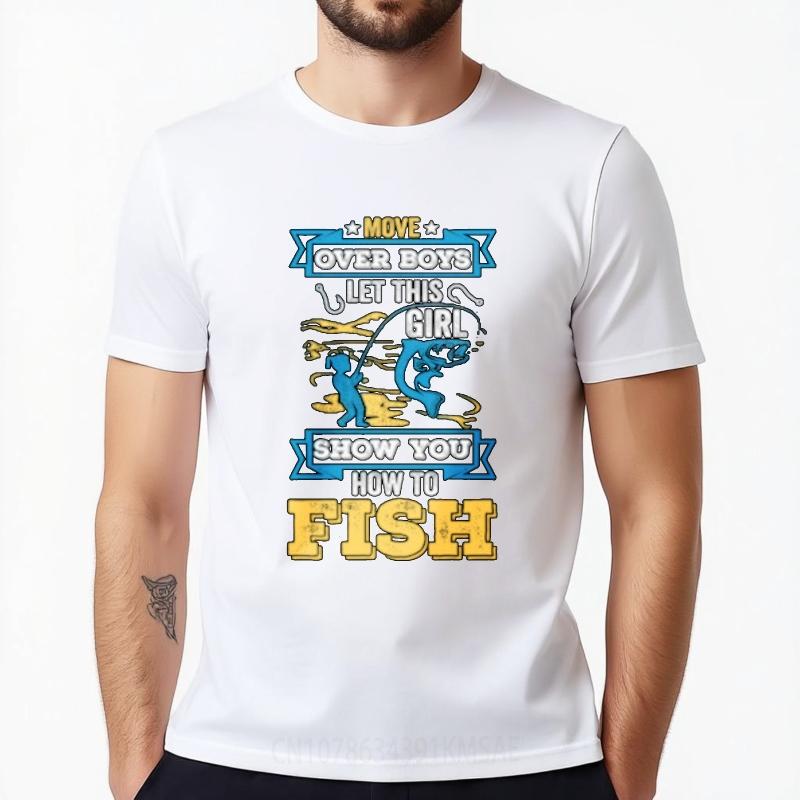 Workout For Him Summer Tshirt Cotton Move Over Boys Let This Girl Show You How To Fish Hiphop Unisex Teeshirt Trendy Tshirt