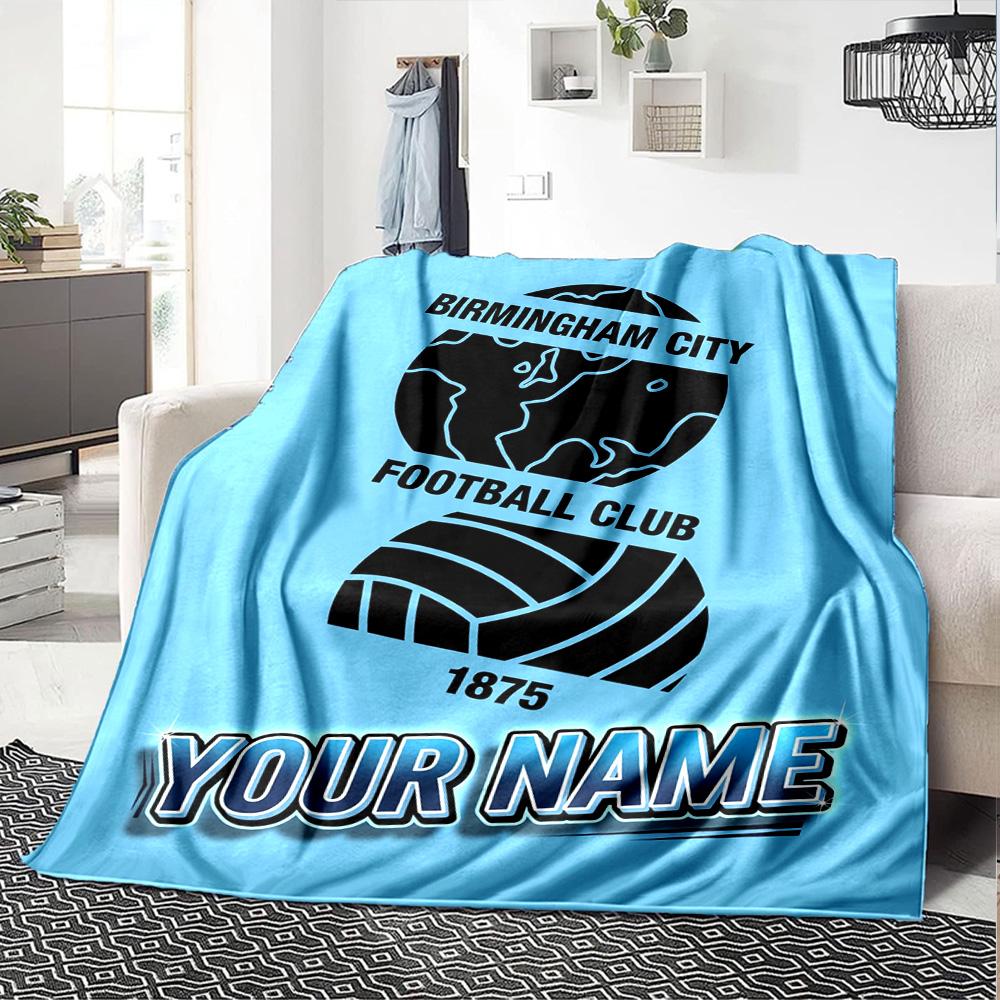 1pc birmingham city f.c. Blanket with Custom Name, Gift, for Men and Women, Soft Blanket, Good for Sofa Bed Couch Travel, Lightweight Flannel Blanket