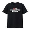 I Love Heart My Daughter In Law T Shirt Black Vintage Washed Casual Slightly Breathable Fashion Streetwear Soft Unisex