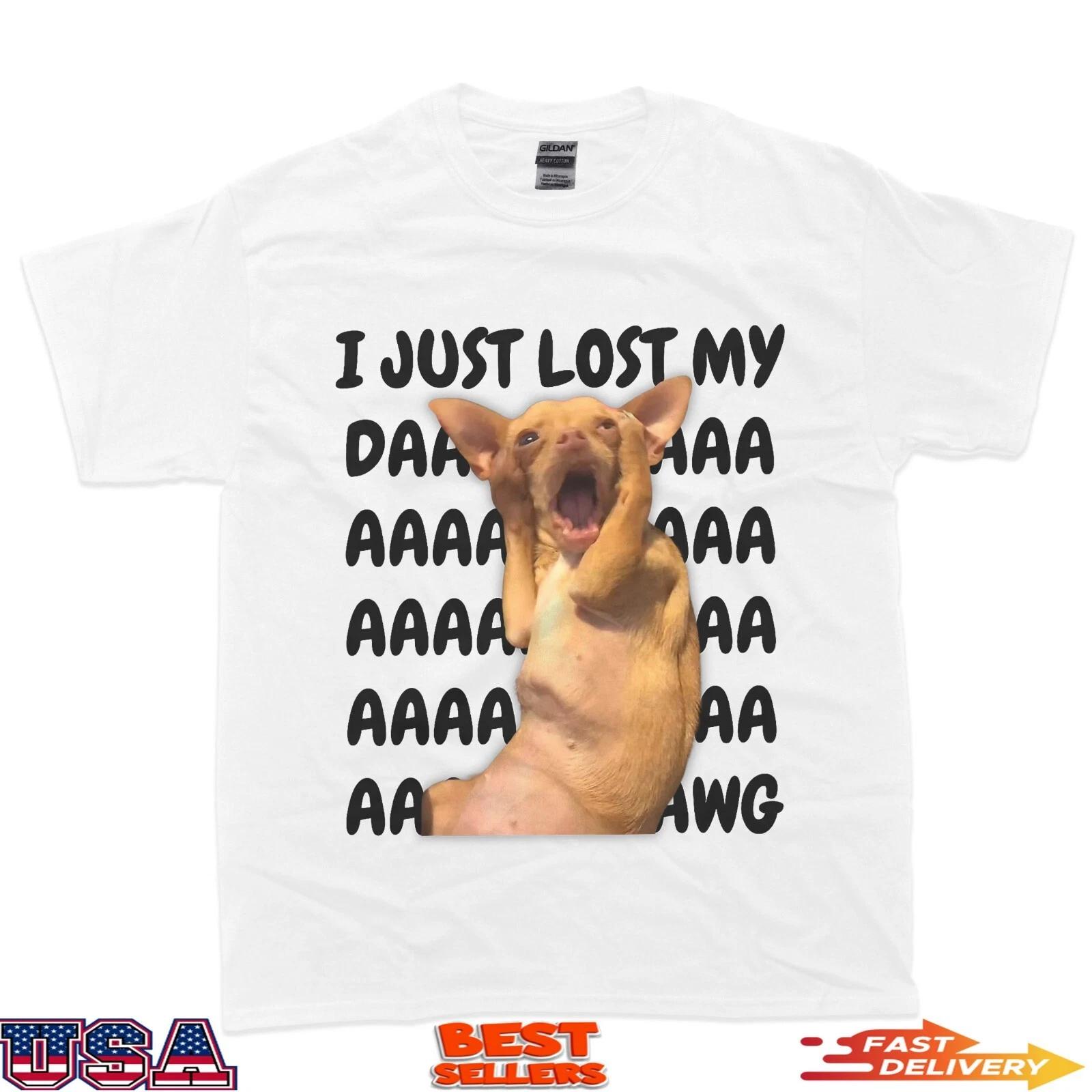 I Just Lost My Dawg T-Shirt S