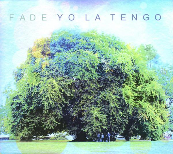 

CD YO LA TENGO - Fade OLE9942 Matador 2013 US Рок Б/У