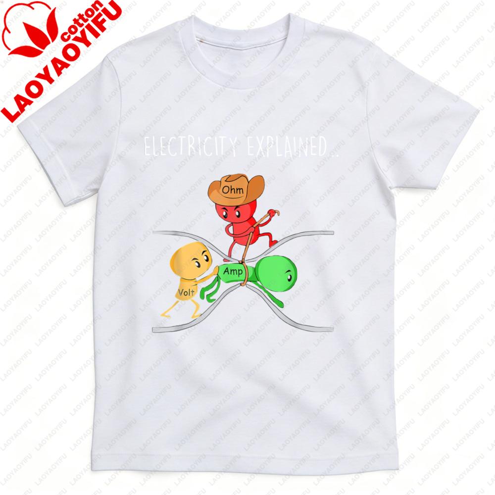 Funny Physics Teacher Electricity Explained Science Joke TShirt Physics Teacher Gift Shirt Unisex Summer Casual Cotton Tee Tops