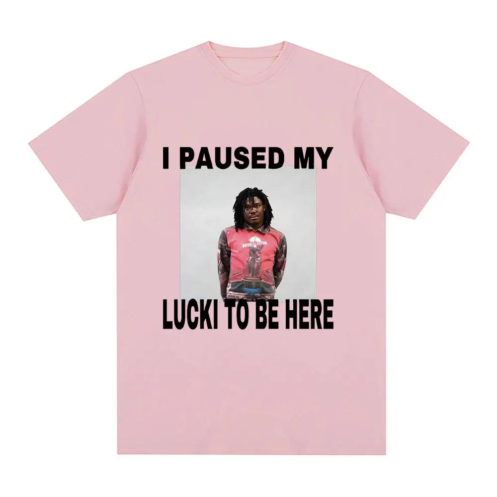 Ken Carson I Paused My Lucki To Be Here Tshirt Unisexs Fashion Retro Tshirt Casual Loose Short Sleeve Tshirt