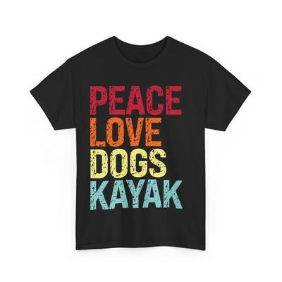 Kayaking Shirt, Peace Love Dogs Kayak Paddling Kayaking Lovers Vintage Shirt