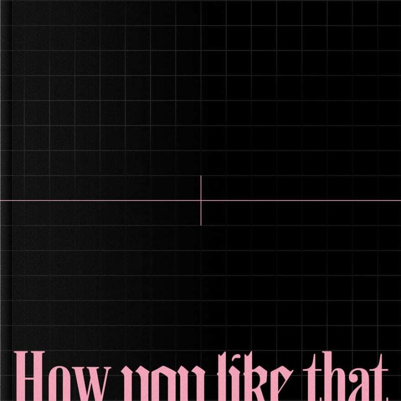 

BLACKPINK - BLACKPINK SPECIAL EDITION [How You Like That]