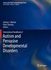 The International Handbook of Autism and Pervasive Developmental Disorders Book