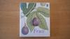 [USED] FRUIT AN ILLUSTRATED HISTORY