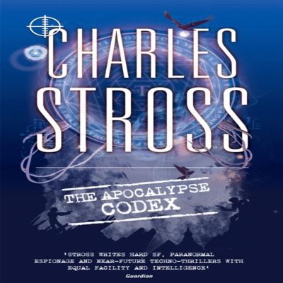 The Apocalypse Codex by Charles Stross Paperback Book 9780356500980