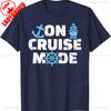 On Cruise Mode Letters Graphic TShirt High Quality Cotton Casual Style Crewneck Regular Short Sleeve Unisex Allmatch Shirts