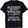 Blessed by God Spoiled by My Husband Protected By Both Gifts T-Shirt