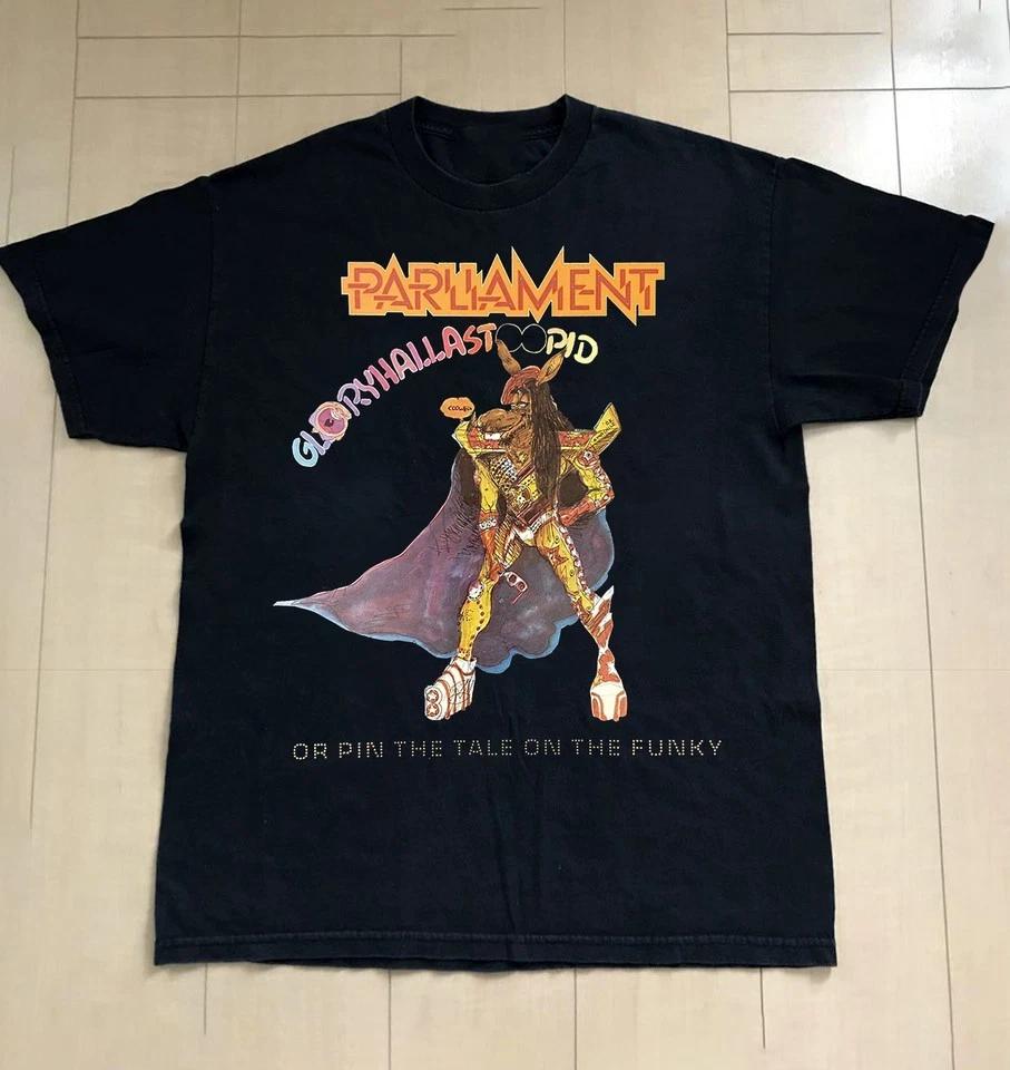 

Parliament GloryHallaStoopid AlbumTee Unisex T-shirt All Size S-5XL TP748 4XL