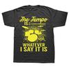 Funny Lead Drummer Marching Band Tempo T Shirts Men Women Cotton Humor Streetwear Tee Shirt Short Sleeve Unisex Loose Clothing