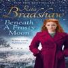 Beneath a Frosty Moon by Rita Bradshaw Paperback Book 9781509829248