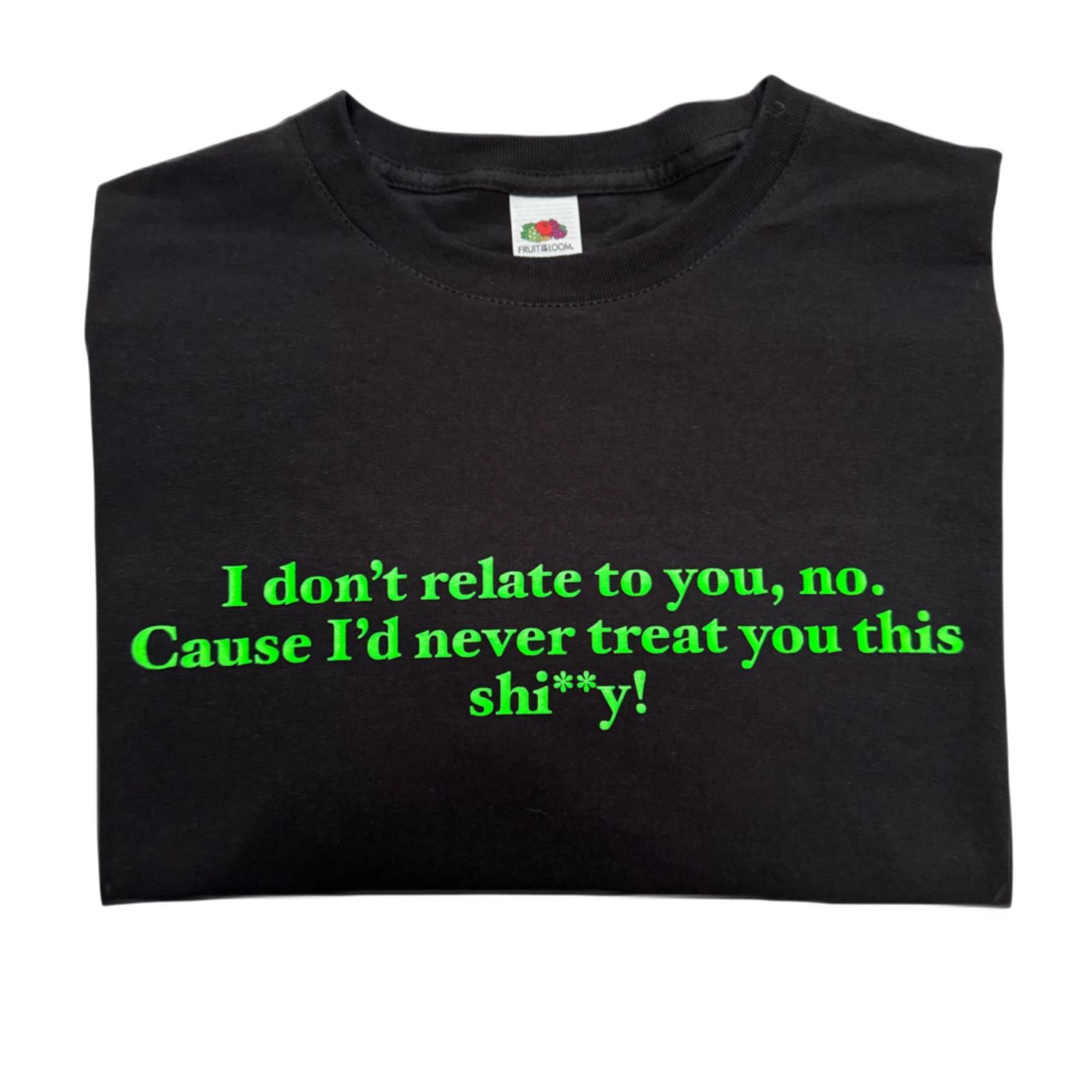 Billie Eilish Happier than ever Lyric “I don’t relate” T shirt - unisex oversize XS