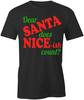 DEAR SANTA DOES NICE-ISH COUNT TShirt Tee Short-Sleeved Cotton S1BSA437
